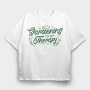 Gardening Therapy, Tricou Oversize Barbati (Unisex)