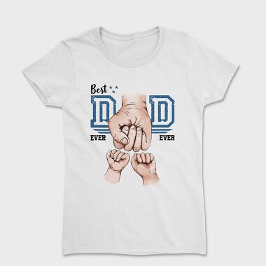 Best Dad 2, Tricou Femei