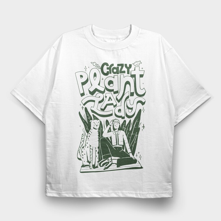 Crazy Plant Lady, Tricou Oversize Barbati (Unisex)