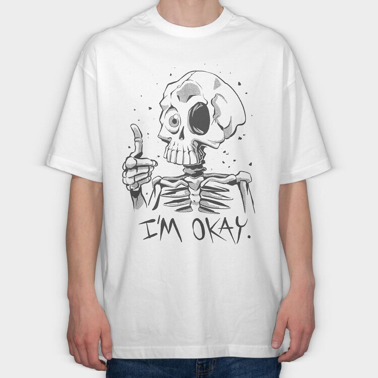 Skeleton Okay, Tricou Oversize Barbati (Unisex)