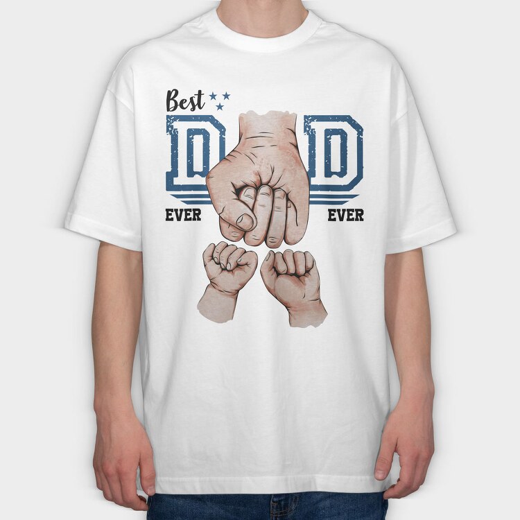 Best Dad 2, Tricou Oversize Barbati (Unisex)