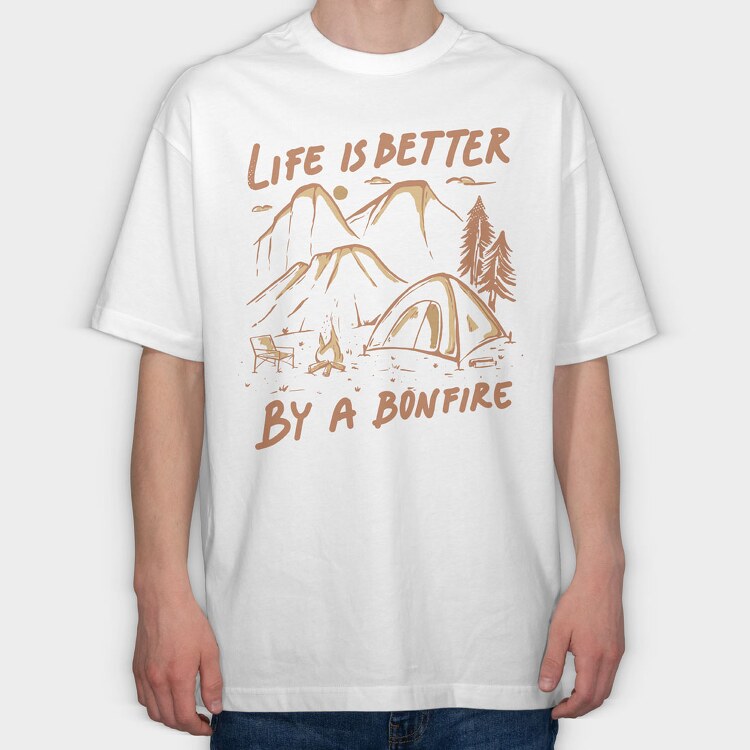 Life I S Better by a Bonfire, Tricou Oversize Barbati (Unisex)