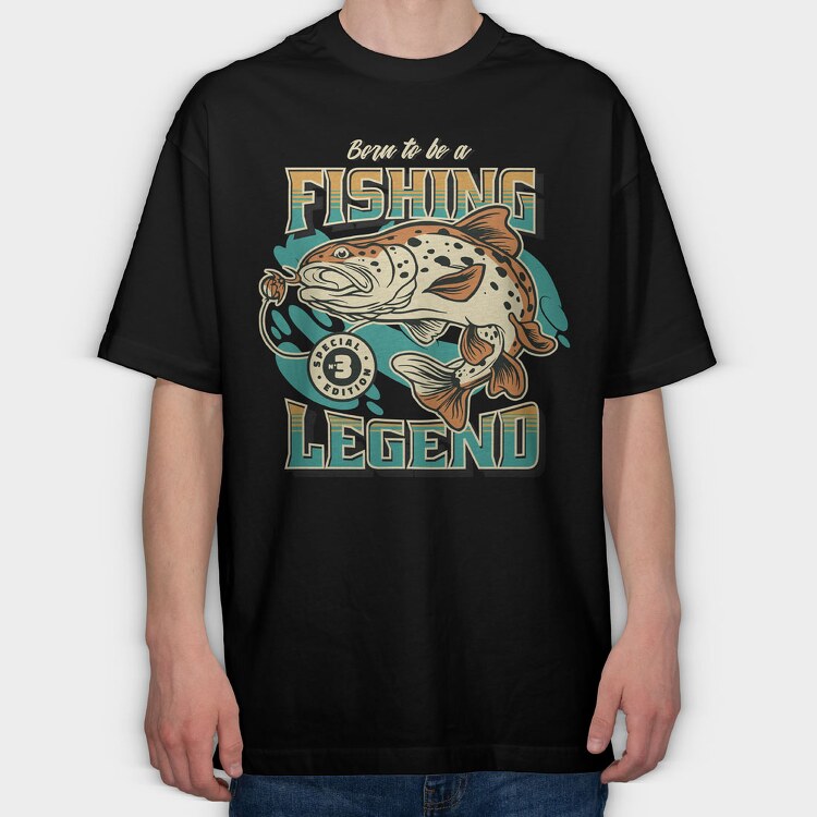 Born to Be a Fishing Legend, Tricou Oversize Barbati (Unisex)