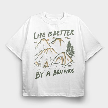 Life Is Better by a Bonfire Camping, Tricou Oversize Barbati (Unisex)