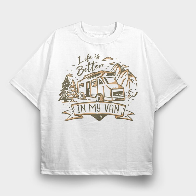 Life Is Better in My Van, Tricou Oversize Barbati (Unisex)