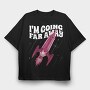 Going Far Away Rocket, Tricou Oversize Barbati (Unisex)