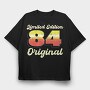 Limiteed Edition 84, Tricou Oversize Barbati (Unisex)