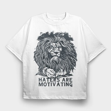 Lion Haters Are Motivating, Tricou Oversize Barbati (Unisex)