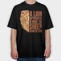 Lion Quote, Tricou Oversize Barbati (Unisex)