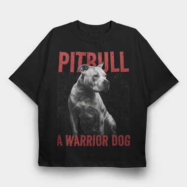 Pitbull Warrior Dog, Tricou Oversize Barbati (Unisex)