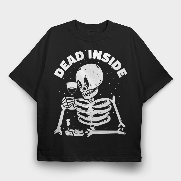 Dead Inside Skeleton Wine, Tricou Oversize Barbati (Unisex)