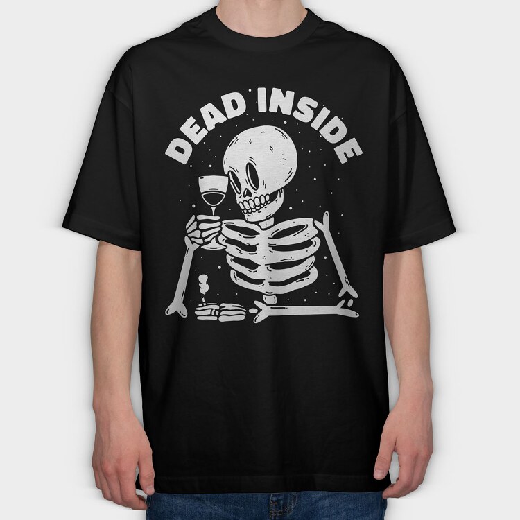Dead Inside Skeleton Wine, Tricou Oversize Barbati (Unisex)