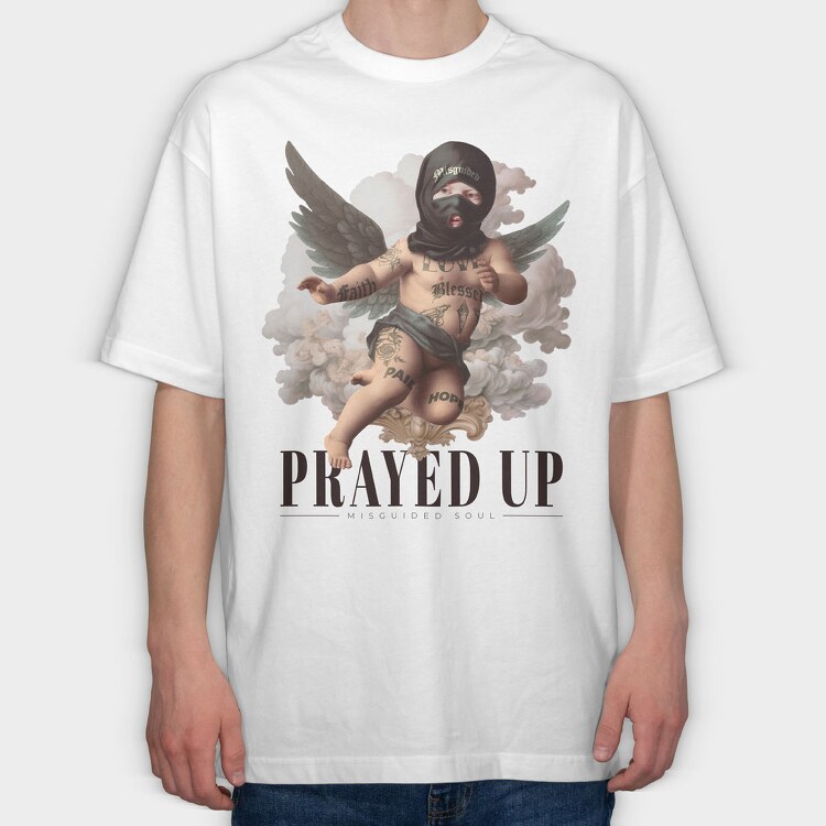 Prayed Up, Tricou Oversize Barbati (Unisex)