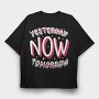 Present Moment Quote, Tricou Oversize Barbati (Unisex)