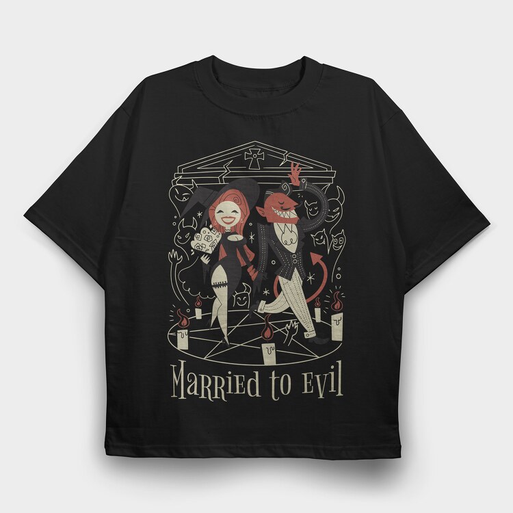 Married to Evil, Tricou Oversize Barbati (Unisex)