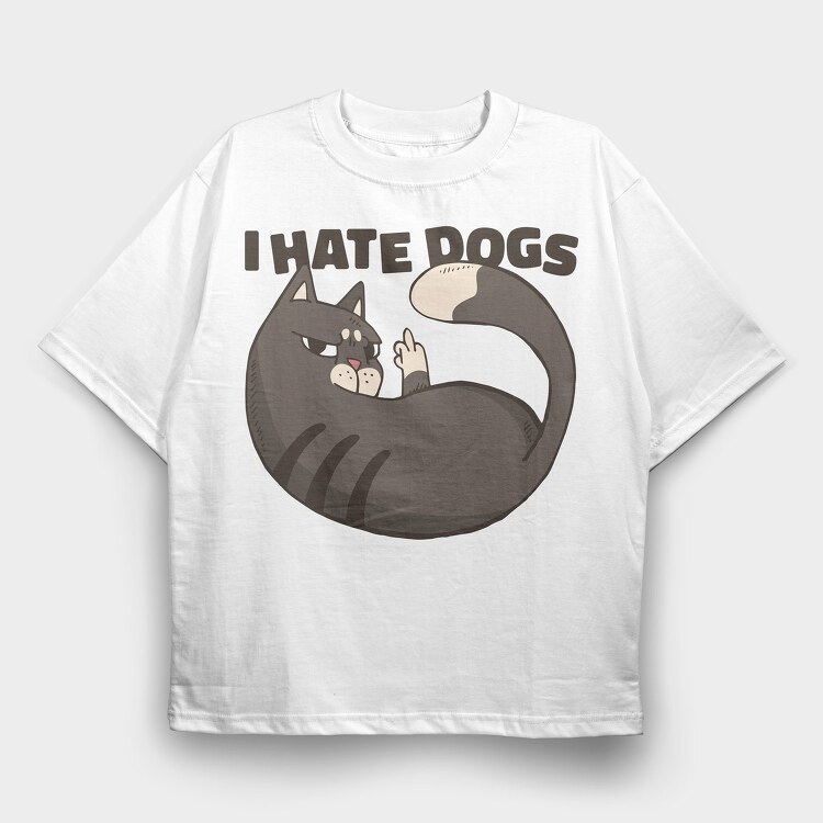Cat Hate Dogs, Tricou Oversize Barbati (Unisex)