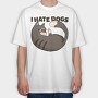 Cat Hate Dogs, Tricou Oversize Barbati (Unisex)