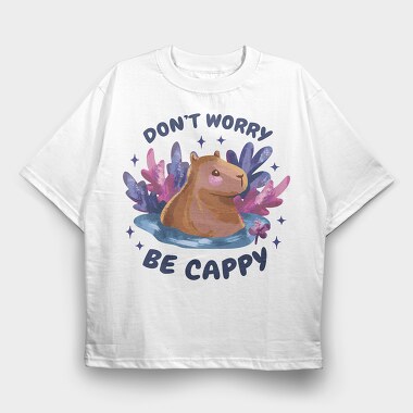 Dont Worry Capybara, Tricou Oversize Barbati (Unisex)