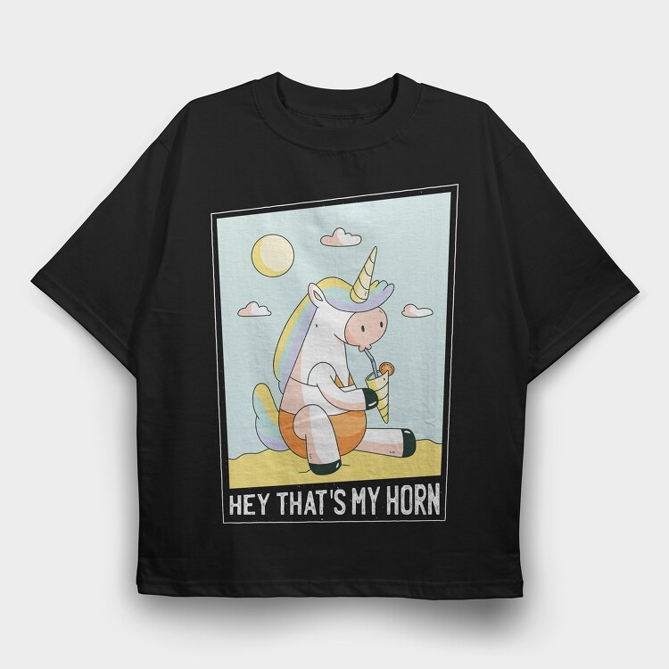 Hey That's My Horn, Tricou Oversize Barbati (Unisex)