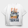 Eat Trash, Tricou Oversize Barbati (Unisex)