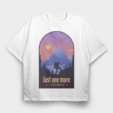 Just One More, Tricou Oversize Barbati (Unisex)