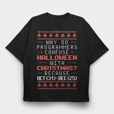 Programmer Halloween, Tricou Oversize Barbati (Unisex)