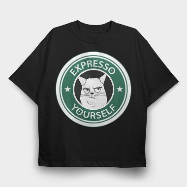 Expresso Yourself, Tricou Oversize Barbati (Unisex)