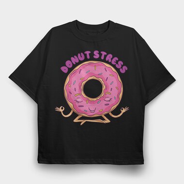Donut Stress, Tricou Oversize Barbati (Unisex)