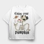 Eat Your Pumpkin, Tricou Oversize Barbati (Unisex)