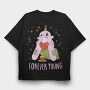 Forever Young, Tricou Oversize Barbati (Unisex)