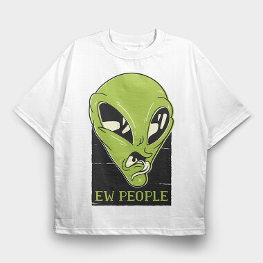 Ew People, Tricou Oversize Barbati (Unisex)