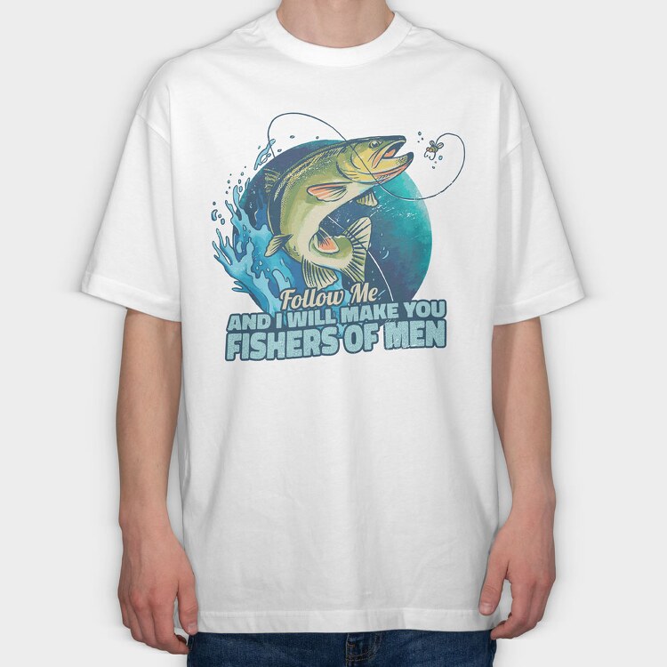 Fishers Of Men, Tricou Oversize Barbati (Unisex)