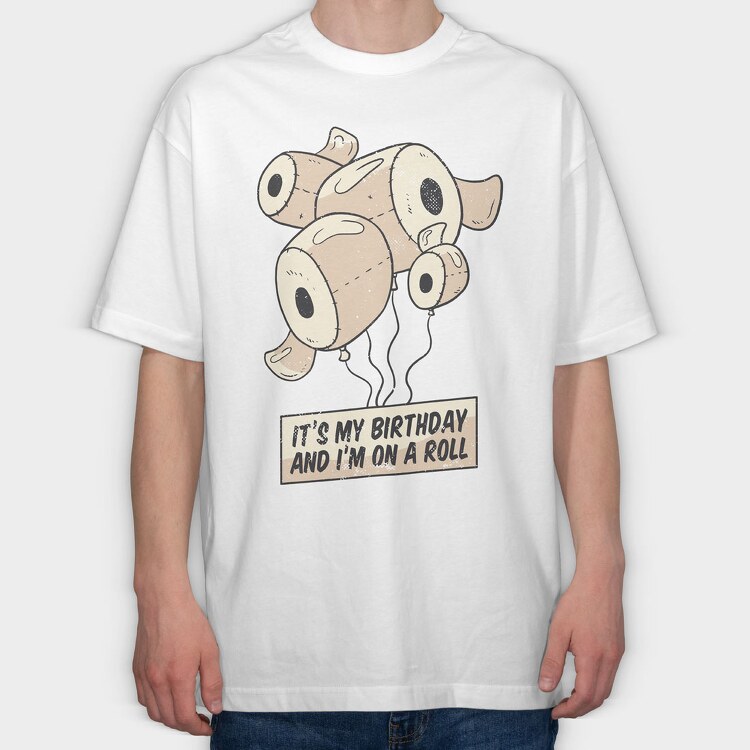 Birthday Toilet Paper, Tricou Oversize Barbati (Unisex)