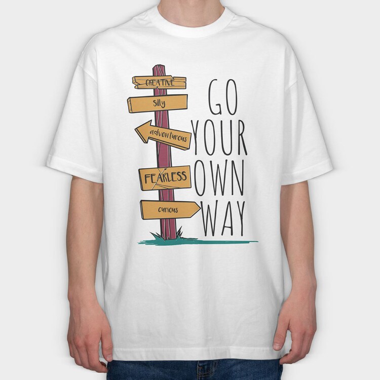 Go Your Own Way, Tricou Oversize Barbati (Unisex)