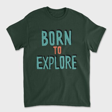 Born To Explore, Tricou Barbati (Unisex)