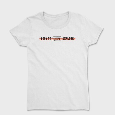 Burn It Out Explore Capture, Tricou Femei