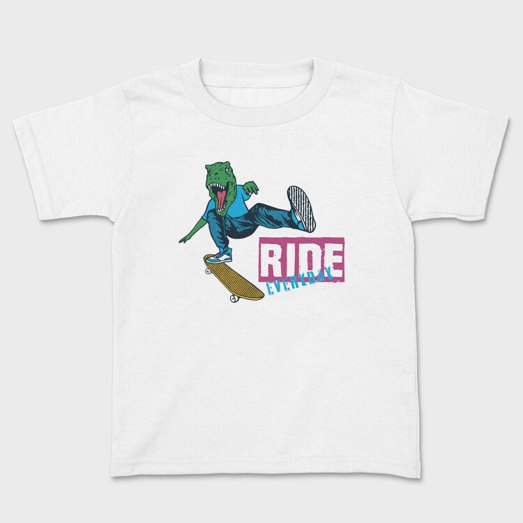 Dino Skate Ride Everyday, Tricou Copii