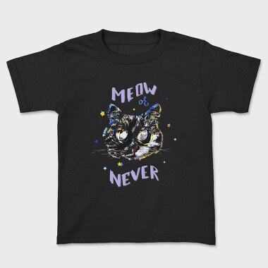 Meow Or Never, Tricou Copii