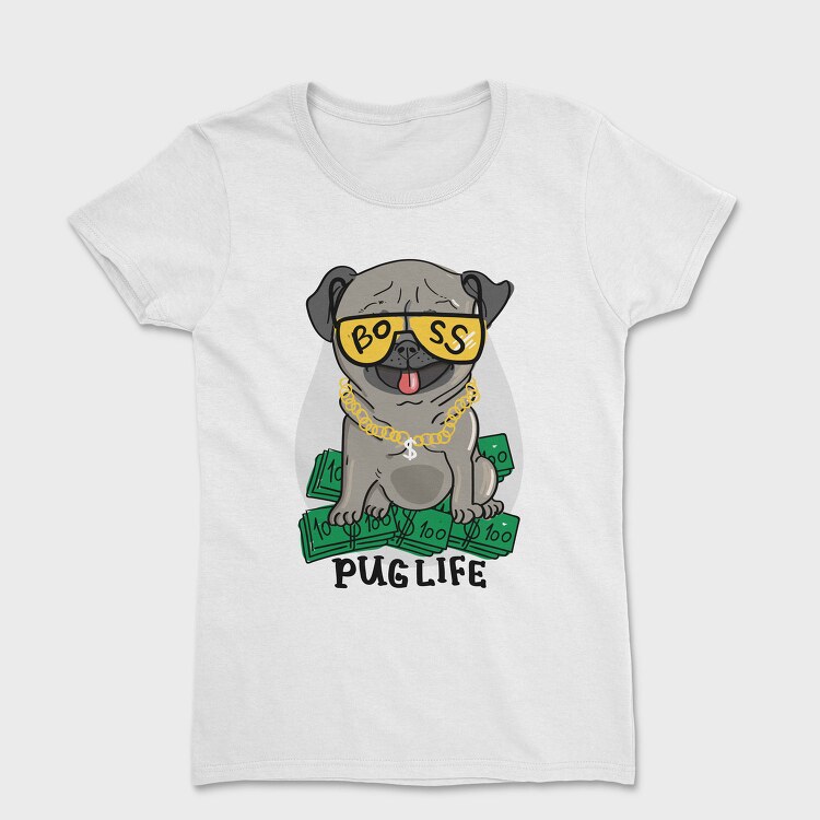 Pug Boss Money, Tricou Femei