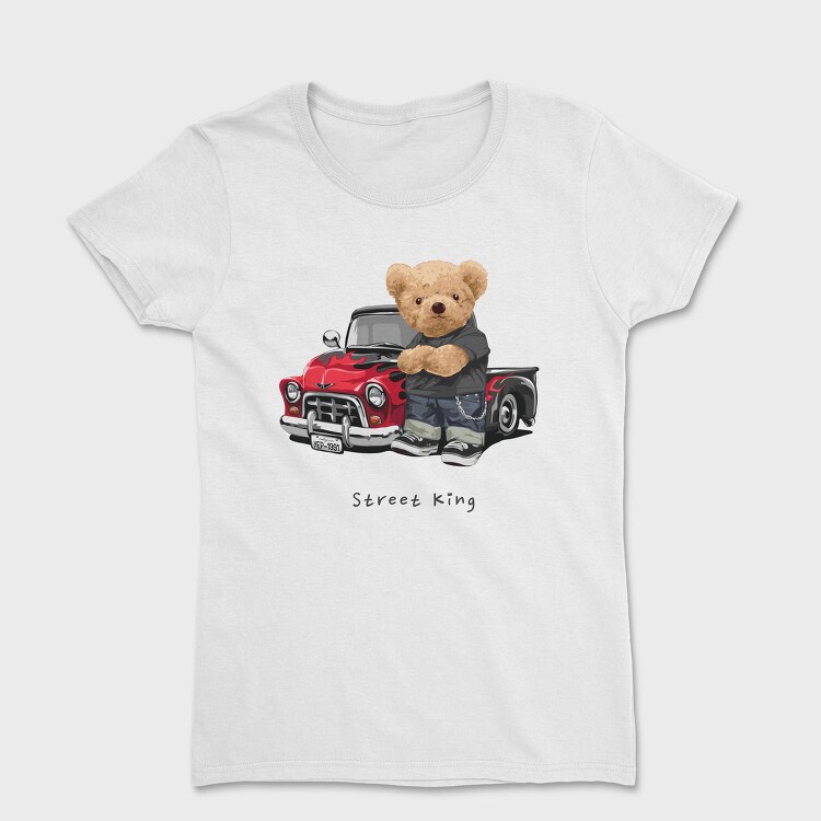 Teddy Bear Street King, Tricou Femei