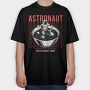 Astronaut Gravy Bowl, Tricou Oversize Barbati (Unisex)