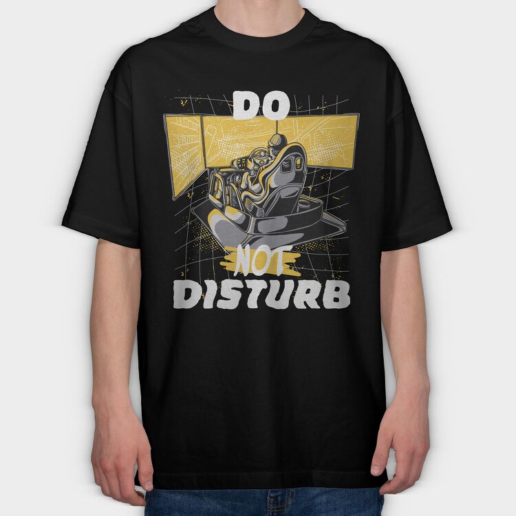 Do Not Disturb, Tricou Oversize Barbati (Unisex)
