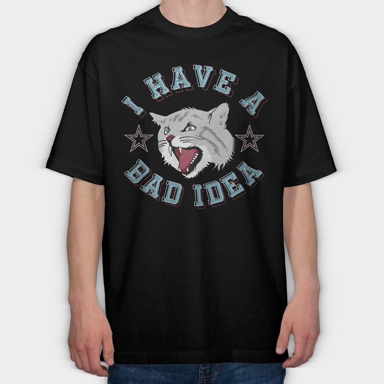 Bad Idea Cat, Tricou Oversize Barbati (Unisex)