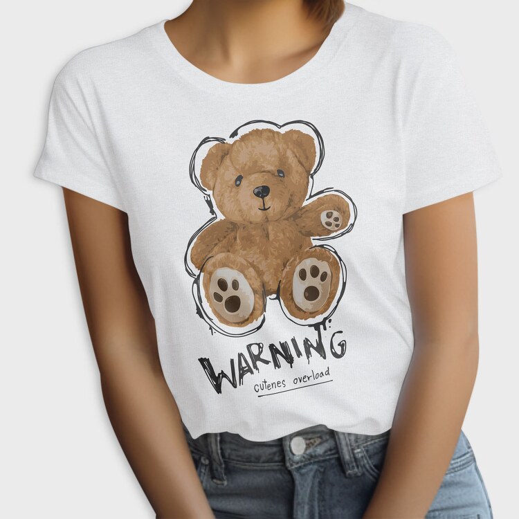 Teddy Warning Overload, Tricou Femei