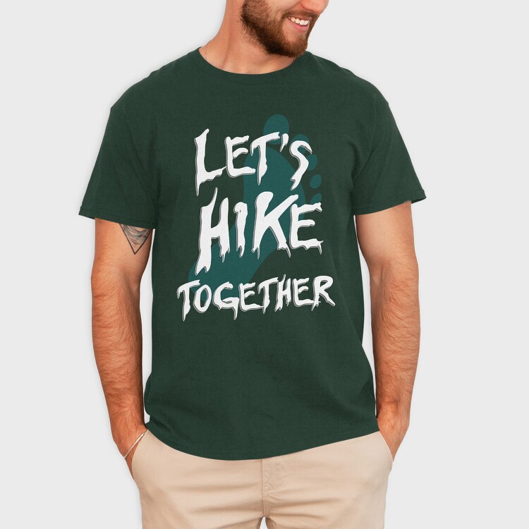 Lets Hike Together, Tricou Barbati (Unisex)