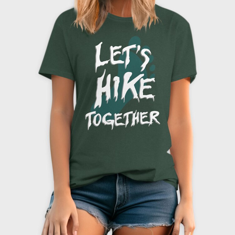 Lets Hike Together, Tricou Barbati (Unisex)
