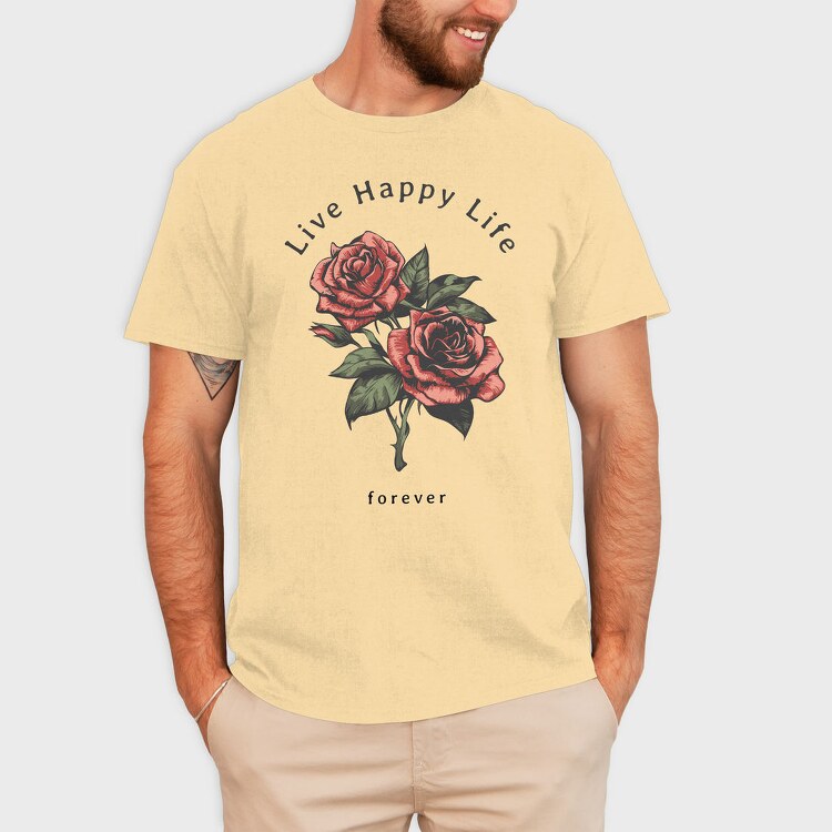 Live Happy Roses, Tricou Barbati (Unisex)