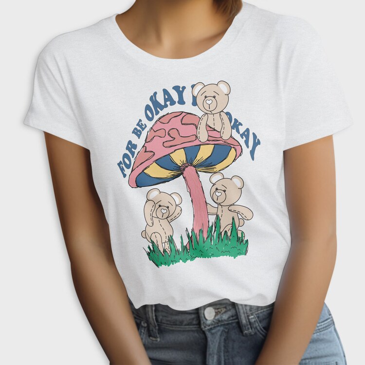 Mushroom Bear Vibes, Tricou Femei