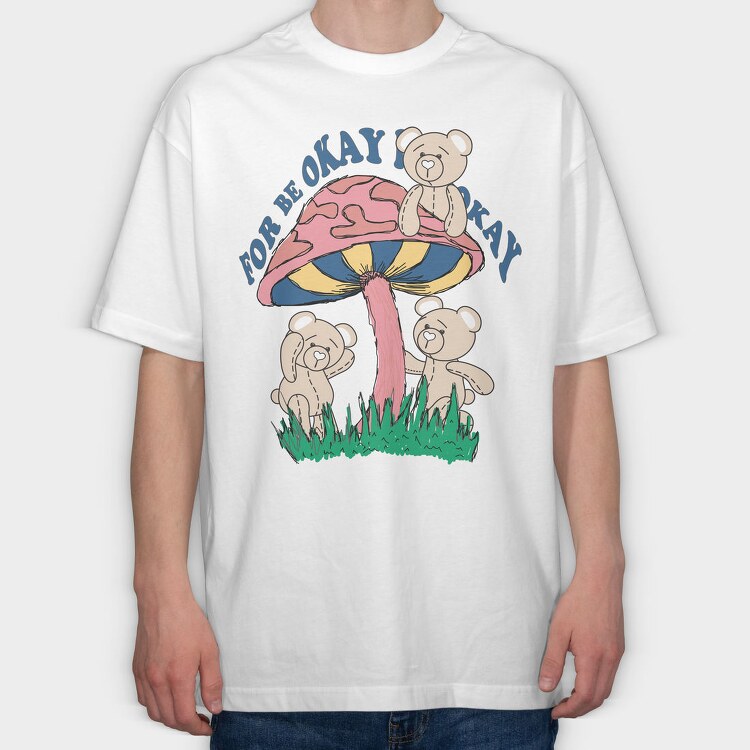Mushroom Bear Vibes, Tricou Oversize Barbati (Unisex)
