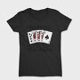 Working Play Poker, Tricou Femei